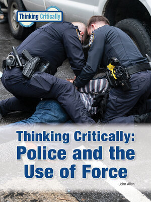cover image of Police and the Use of Force